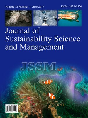 cover image of Journal Of Sustainability Science And Management Vol.12, No. 1